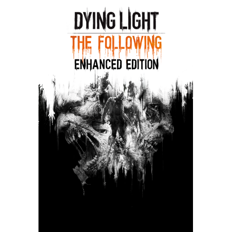 Dying Light  The Following Enhanced Edition Uncut   Steam Kod Klucz