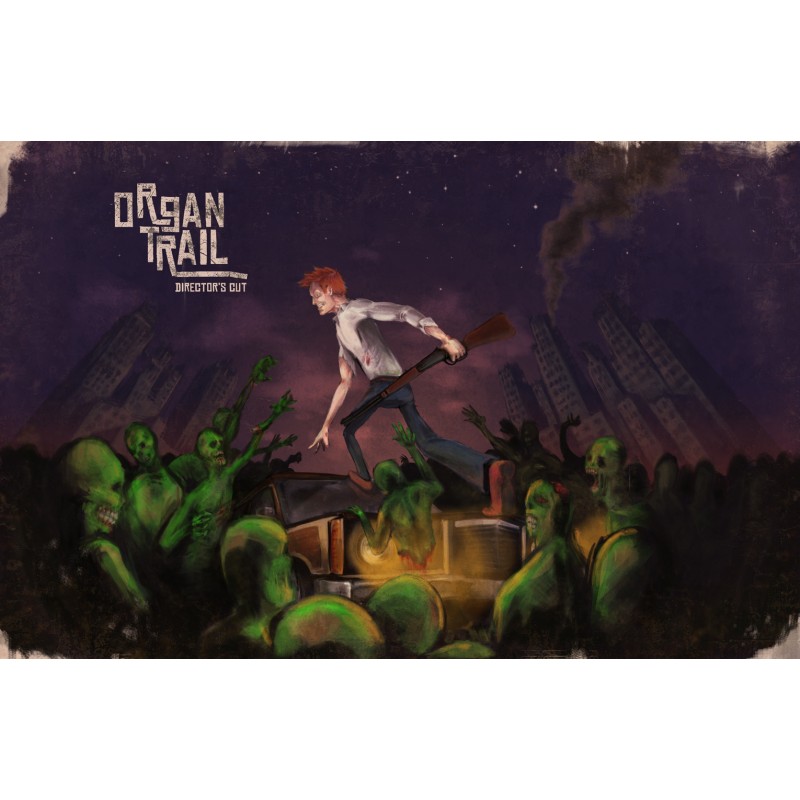 Organ Trail  Directors Cut Steam Kod Klucz