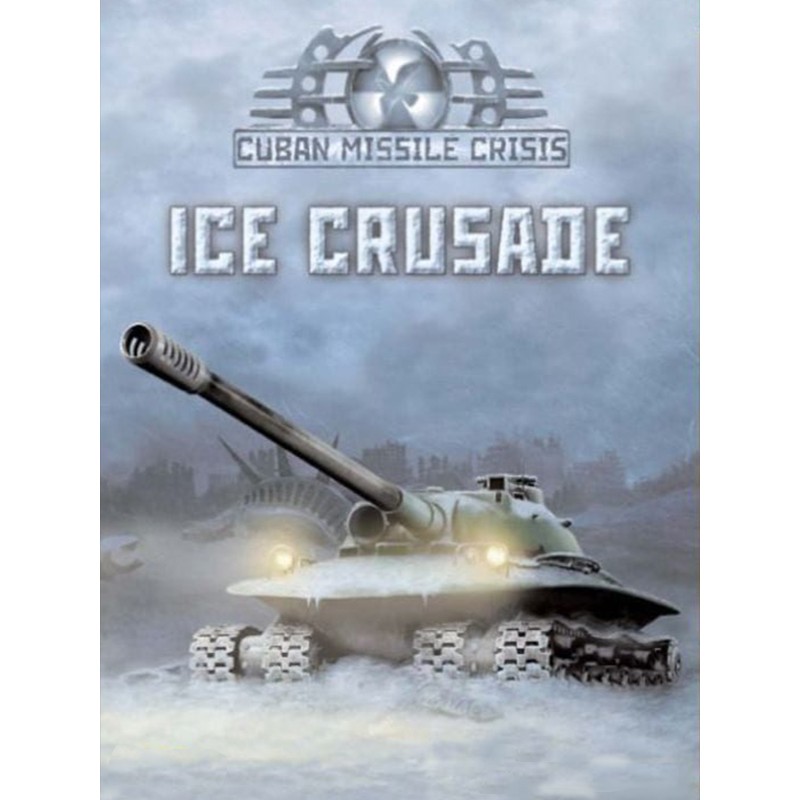 Cuban Missile Crisis  Ice Crusade Steam Kod Klucz