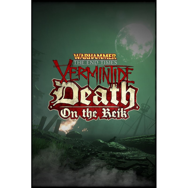 Warhammer  End Times   Vermintide Death on the Reik DLC Steam Kod Klucz