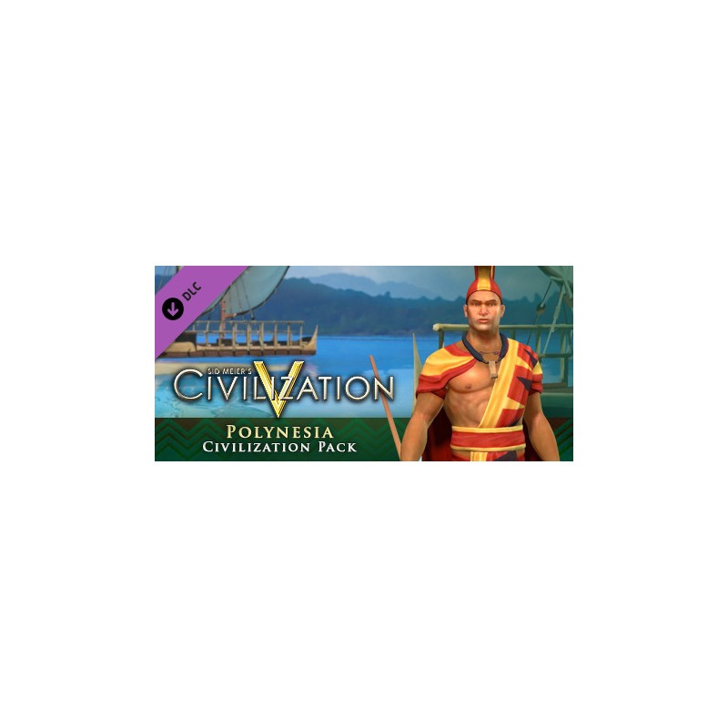 Sid Meiers Civilization V   Polynesian Civilization Pack DLC   PC Steam Kod Klucz