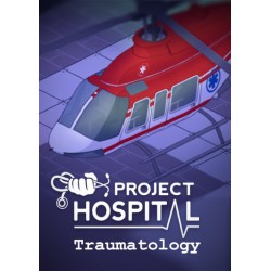 Project Hospital   Traumatology Department DLC Steam Kod Klucz