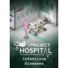 Project Hospital   Department of Infectious Diseases DLC Steam Kod Klucz