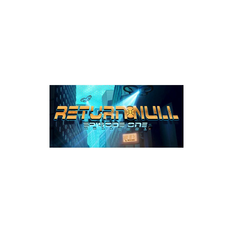 Return NULL   Episode 1 PC Steam Kod Klucz
