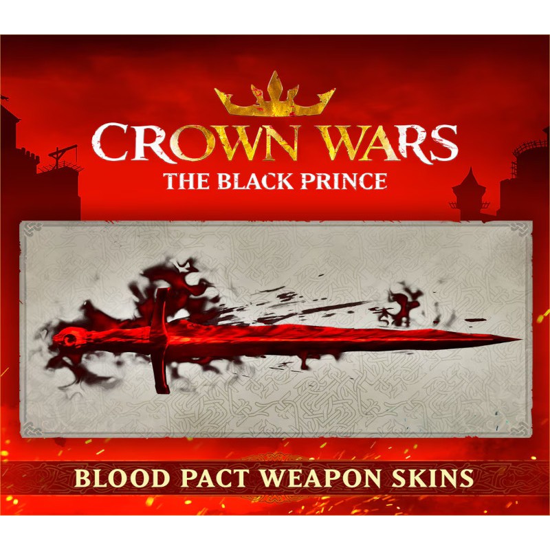 Crown Wars  The Black Prince   Blood Pact Weapon Skins DLC PC Steam Kod Klucz