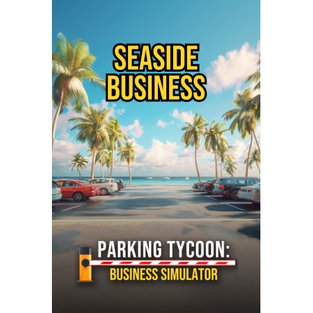 Parking Tycoon  Business Simulator   SEASIDE BUSINESS DLC PC Steam Kod Klucz