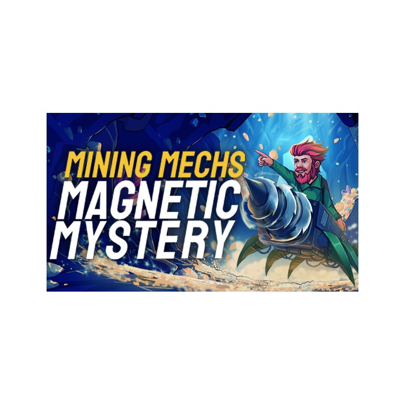 Mining Mechs   Magnetic Mystery DLC PC Steam Kod Klucz