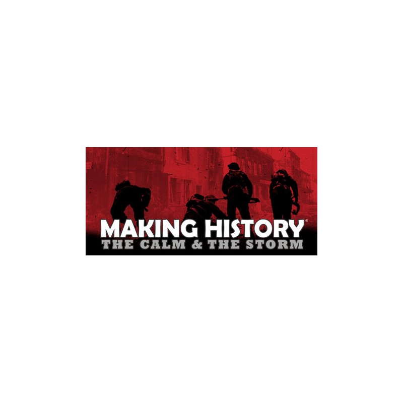 Making History  The Calm and the Storm Steam Kod Klucz