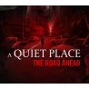 A Quiet Place  The Road Ahead Xbox Series X|S Kod Klucz