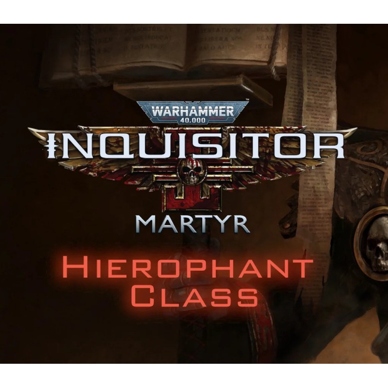 Warhammer 40,000  Inquisitor Martyr Hierophant Class DLC PC Steam Kod Klucz