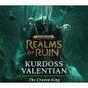 Warhammer Age of Sigmar  Realms of Ruin   Kurdoss Valentian, The Craven King DLC PC Steam Kod Klucz