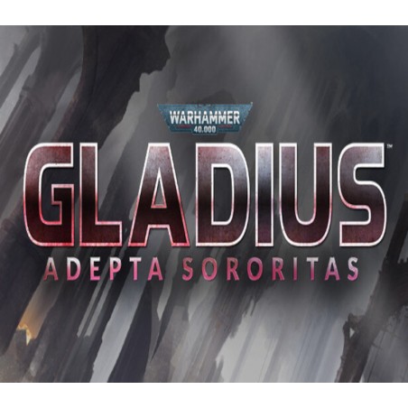 Warhammer 40,000  Gladius   Adepta Sororitas DLC   PC Steam Kod Klucz