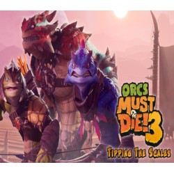 Orcs Must Die! 3   Tipping the Scales DLC   PC Steam Kod Klucz