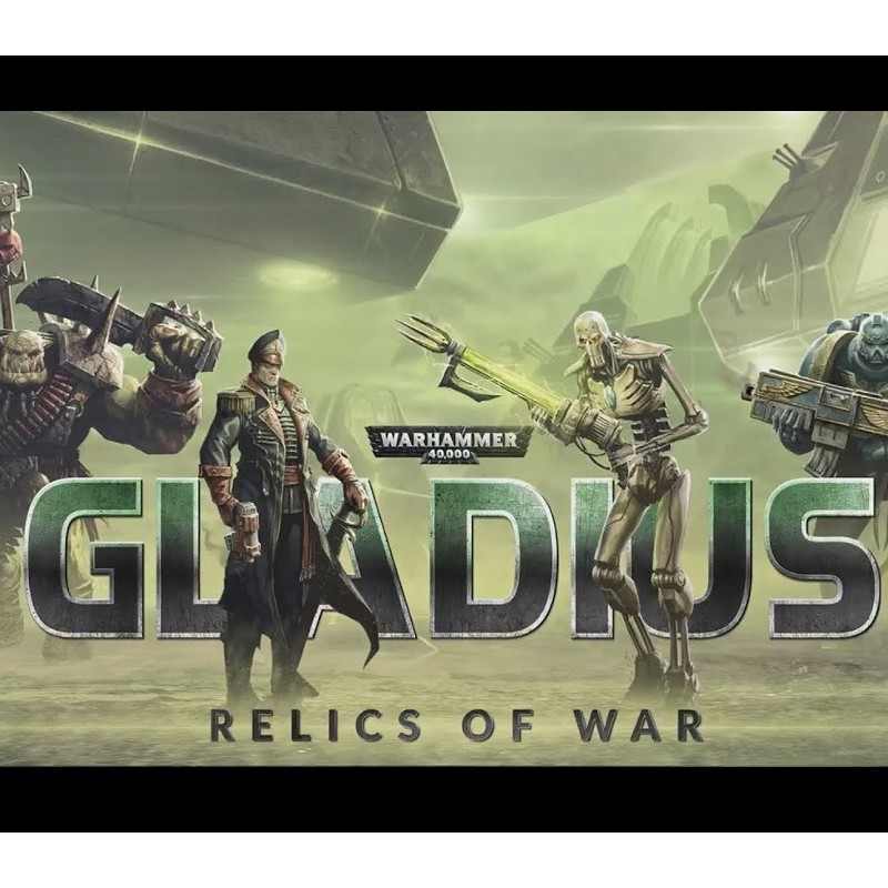 Warhammer 40,000  Gladius   Relics of War PC GOG Kod Klucz