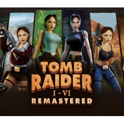 Tomb Raider I VI Remastered Bundle   PC Steam Kod Klucz