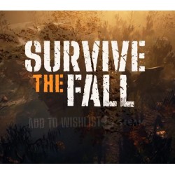 Survive the Fall PC Steam Kod Klucz