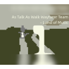 As Talk As Walk Wayfarer Team   Land of Music PC Steam Kod Klucz