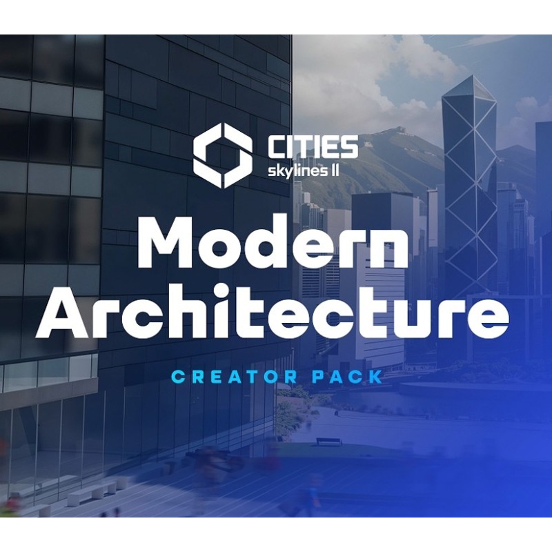 Cities  Skylines II   Creator Pack  Modern Architecture DLC   PC Steam Kod Klucz