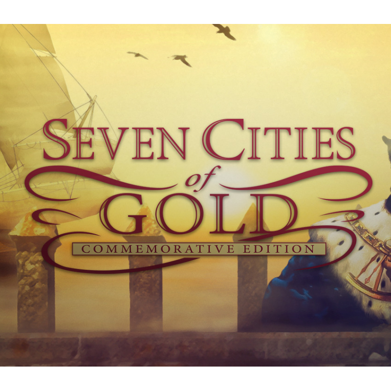 Seven Cities of Gold  Commemorative Edition PC GOG Kod Klucz