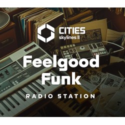 Cities  Skylines II   Feelgood Funk Radio DLC PC Steam Kod Klucz