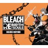 BLEACH Rebirth of Souls Deluxe Edition   Xbox Series X|S Kod Klucz