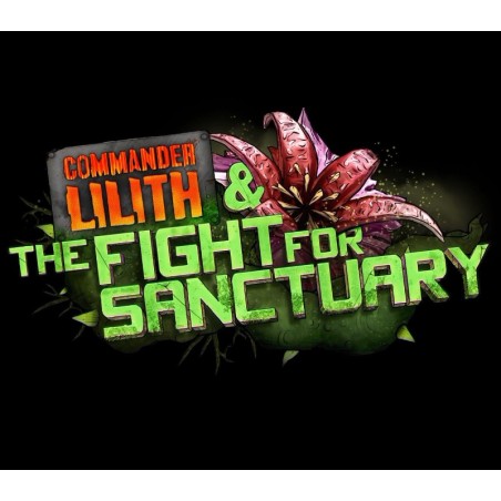 Borderlands 2  Commander Lilith and the Fight for Sanctuary DLC   PC Steam Kod Klucz