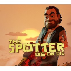 The Spotter  Dig or Die PC Steam Kod Klucz