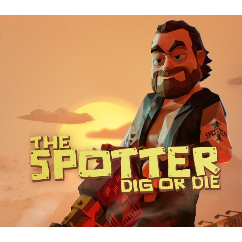 The Spotter  Dig or Die PC Steam Kod Klucz