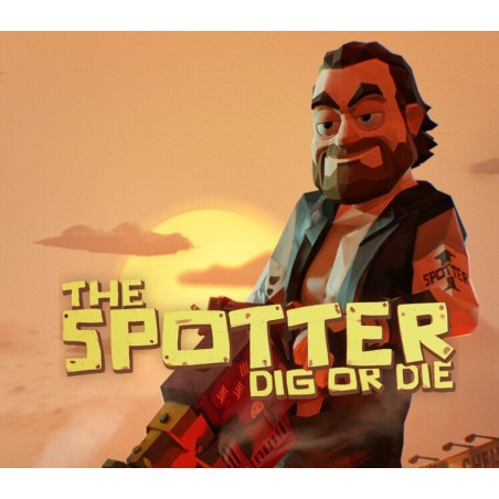 The Spotter  Dig or Die PC Steam Kod Klucz