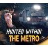 Hunted Within  The Metro PC Steam Kod Klucz