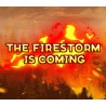 The Firestorm is Coming PC Steam Kod Klucz