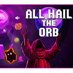 All Hail the Orb PC Steam Kod Klucz